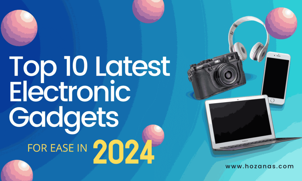 top 10 electronic gadgets